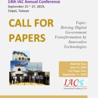 Call for Papers-14th IAC Annual Conference in Taipei, Taiwan. Topic: Driving Digital Government Transformation by Innovative Tech – Sept. 25-27, 2019. Abstracts due June 15.